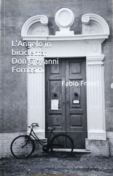 copertina di L’Angelo in bicicletta, Don Giovanni Fornasini