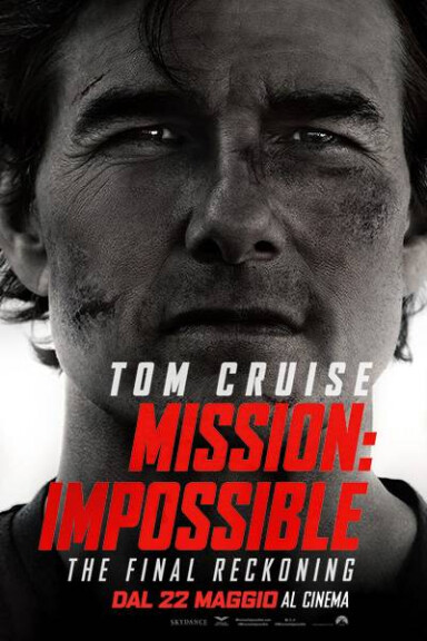 Locandina del film "Mission: Impossible - The Final Reckoning"